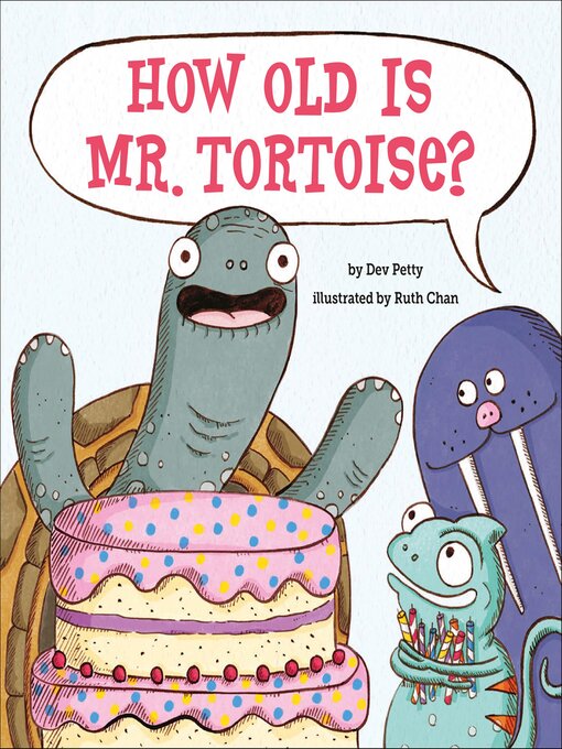 Cover image for How Old Is Mr. Tortoise?